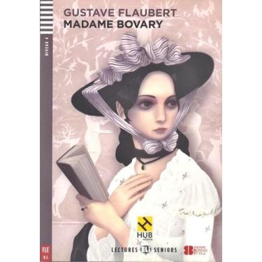 Imagem de Madame Bovary - Hub Lectures Seniors - Niveau 4 - Livre Avec CD Audio 