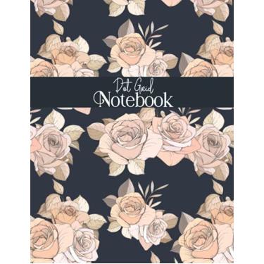 Imagem de Dot Grid Notebook: For Habit Tracking, Planning, Journaling, Brainstorming, and Visualization; Pink Rose Floral Pattern with Navy Blue Background