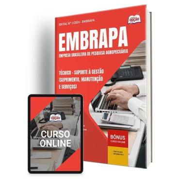 Imagem de Apostila EMBRAPA 2024 - Técnico - Suporte à Gestão (Suprimento, Manute