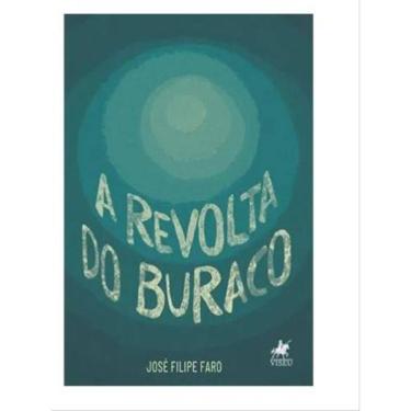 Imagem de A Revolta Do Buraco