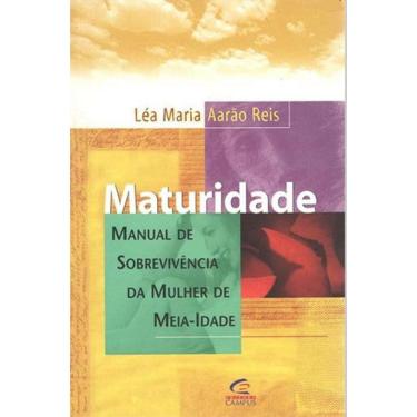 Imagem de Livro Maturidade - Manual De Sobrevivência Mulher Meia-Idade