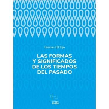 Imagem de Formas Y Significados De Los Tiempos Del Pasado, Las