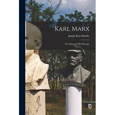 Imagem de Karl Marx: the Man and His Message