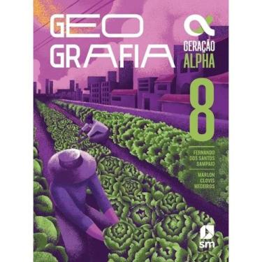 Imagem de GERAÇÃO ALPHA - GEOGRAFIA - 8º ANO - 05 ED. - Edições SM, 3