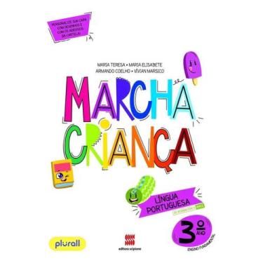 Imagem de Marcha Criança Lingua Portuguesa - 3º Ano - 13Ed/22 - SCIPIONE - DIDAT