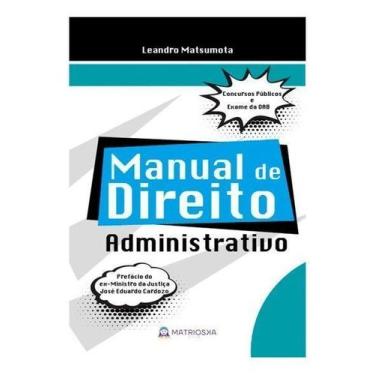 Imagem de Manual De Direito Administrativo - MATRIOSKA EDITORA, Sortido