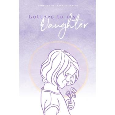 Imagem de Letters To My Daughter