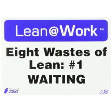 Imagem de Zing Green Products 2166 Placa de plástico reciclado Lean at Work "Eight Wastes of Lean: #1 Waiting", 35,5 cm de comprimento, 25,4 cm de largura