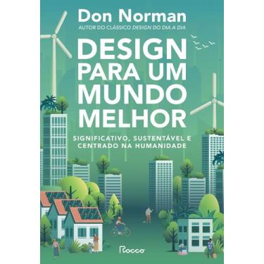 Imagem de Livro - Design para um mundo melhor