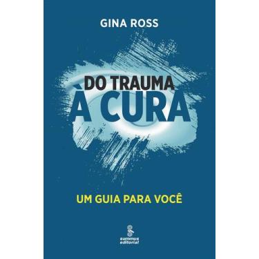 Imagem de Livro - Do trauma à cura