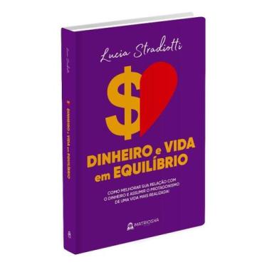 Imagem de Dinheiro e Vida em Equilíbrio - MATRIOSKA EDITORA, Sortido