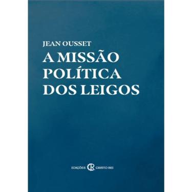 Imagem de A Missão Política Dos Leigos