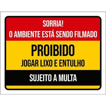 Imagem de Placa Sorria Ambiente Filmado Proibido Lixo Entulho 36X46