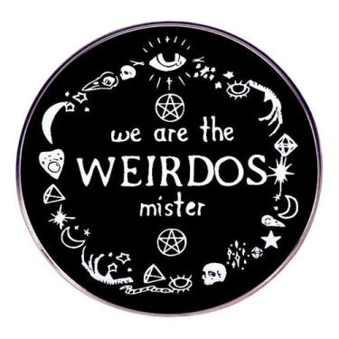 Imagem de Brooch Pins Gothic Quote Round Alloy Badge We Are the Weirdos - yiweis