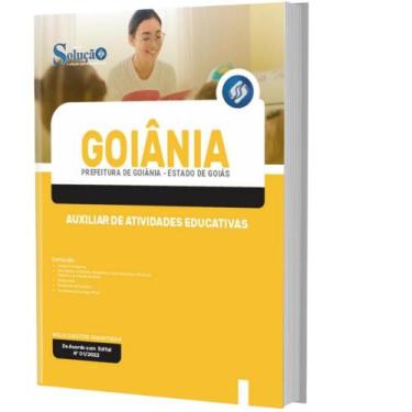 Imagem de Apostila Goiânia Go - Auxiliar De Atividades Educativas - Editora Solu