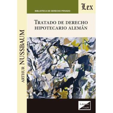 Imagem de Tratado de derecho hipotecario alemán - Ediciones Olejnik