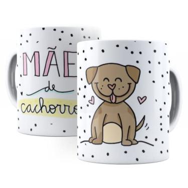 Imagem de Caneca Mãe De Cachorro 325 Ml De Porcelana