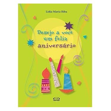 Imagem de Livro - Desejo a Você um Feliz Aniversário - Lidia María Riba
