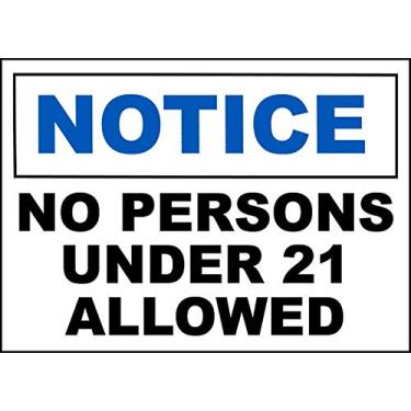 Imagem de Adesivos de vinil – Pacote – Adesivos de sinais de segurança e aviso e armazém – Placa para pessoas com menos de 21 anos – Pacote com 3 (8,9 cm x 12,7 cm)