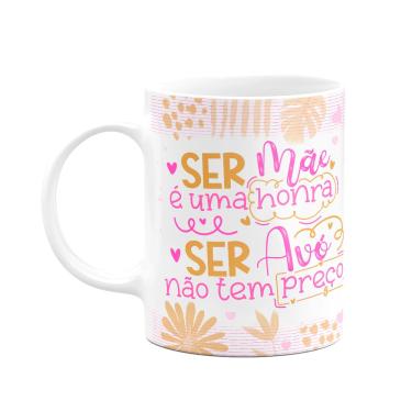 Imagem de Caneca de Avós - Ser avó não tem preço - 325ml