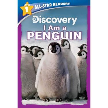 Imagem de Discovery All-Star Readers: I Am a Penguin Level 1 (Library Binding)