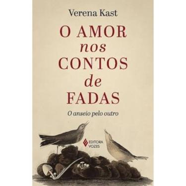 Imagem de O amor nos contos de fadas - O anseio pelo outro