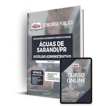 Imagem de Apostila Águas de Sarandi - PR - Auxiliar Administrativo - Apostilas O