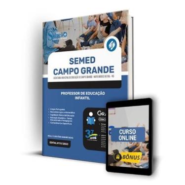 Imagem de Apostila SEMED Campo Grande - MS - Professor de Educação Infantil - Ed