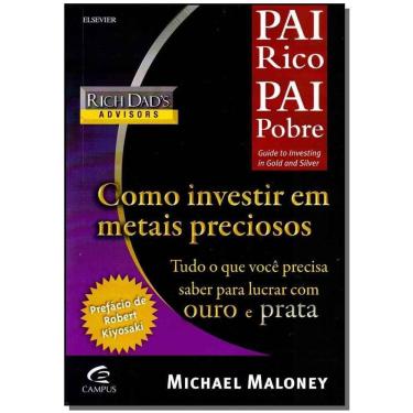 Imagem de Pai Rico, Pai Pobre - Como Investir em Metais Preciosos