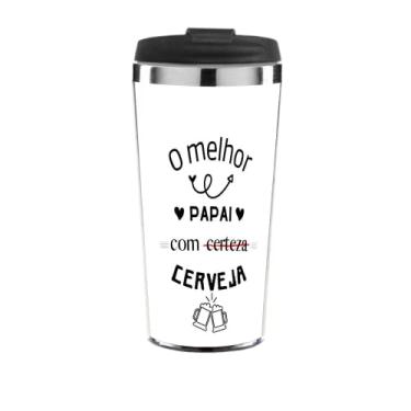 Imagem de Copo Termico O Melhor Pai Com Cerveja