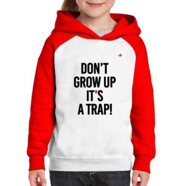 Imagem de Moletom Infantil Don't grow up, it's a trap! - Foca na Moda, Branco, V