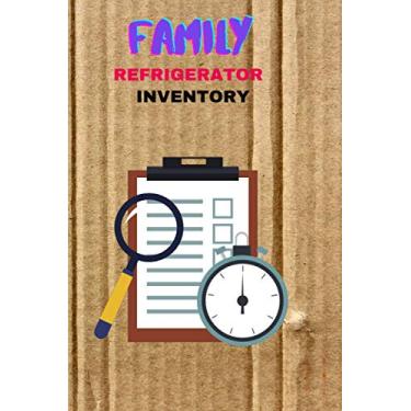 Imagem de Family Refrigerator Inventory: 6 x 9 inches notbook journal family refrigerator calendar 2021 dairy