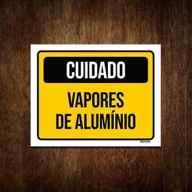 Imagem de Placa De Sinalização - Cuidado Vapores De Alumínio 36X46 - Sinalizo