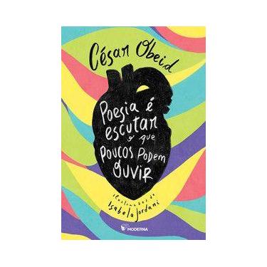 Imagem de Livro - Poesia é escutar o que poucos podem ouvir