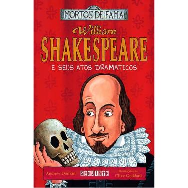Imagem de Mortos De Fama - William Shakespeare E Seus Atos Dramáticos
