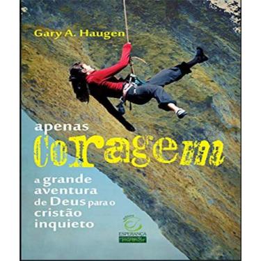 Imagem de Apenas coragem - ESPERANCA, 3