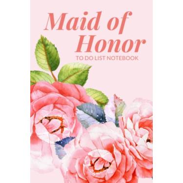 Imagem de Maid of Honor To Do List Notebook: Hardcover/Vintage Pink Rose Floral Theme/Checklist/Wedding Gift For Maid of Honor from Bride/Cute Card Alternative