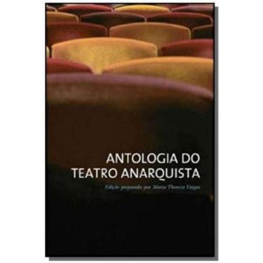 Imagem de Antologia do Teatro Anarquista