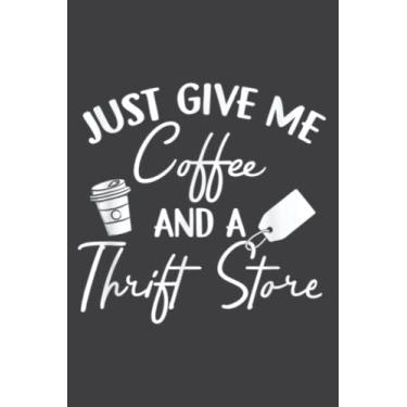 Imagem de Coffee and Thrift Store - Thrift Shopper Picker Yard Sale: Journal/Ruled Notebook with Premium Paper, 6" x 9", Inner Pocket, 120 Pages