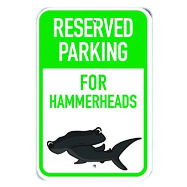 Imagem de PetKa Signs and Graphics Placa de alumínio PKRP-0147-RA_ "Reserved Parking for Hammerheads", 30,5 x 45,7 cm, desenho animado Hammerhead