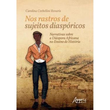 Imagem de Nos Rastros De Sujeitos Diaspóricos