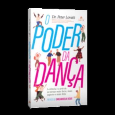 Imagem de Livro - O poder da dança - Editora Agir