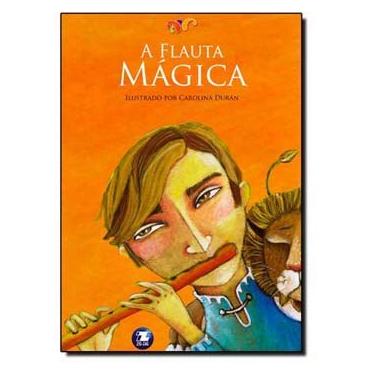 Imagem de Livro - A Flauta Magica - Wolfgang Amadeus Mozart