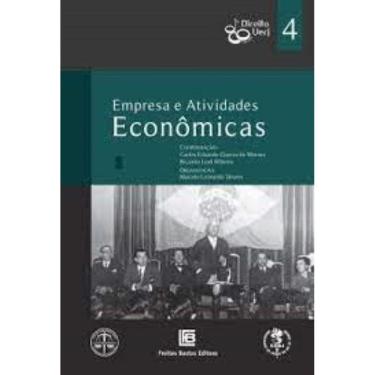 Imagem de Empresa E Atividades Economicas - Vol. 4 - Col.Direito Uerj 80 Anos