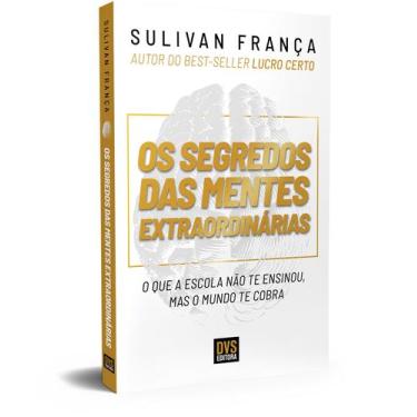 Imagem de Livro - Os Segredos das Mentes Extraordinárias