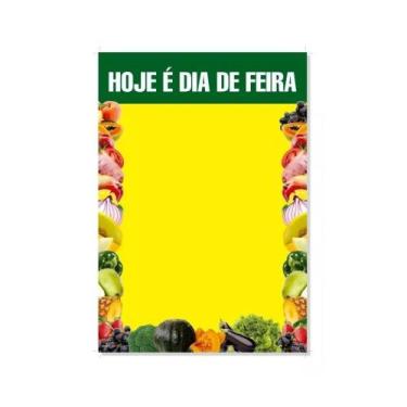 Imagem de Cartaz Hoje é Dia De Feira 21x30 C/200 - Penki Tintas