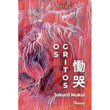 Imagem de Os gritos - EDITORA ROCCO, 3