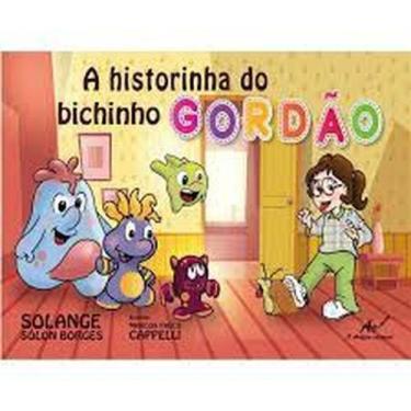 Imagem de Historinha Do Bichinho Gordão, A - ARTIFICE EDITORIAL, 3