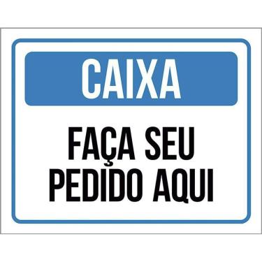 Imagem de Placa Sinalização - Caixa Faça Seu Pedido Aqui 36X46