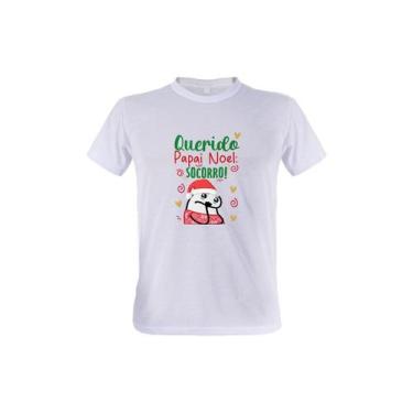 Imagem de 1 Camiseta Flork Natal Querido Papai Noel Socorro Presente - W3Artesta